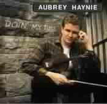 Aubrey Haynie - Doin' My Time