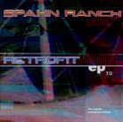 Spahn Ranch - Retrofit