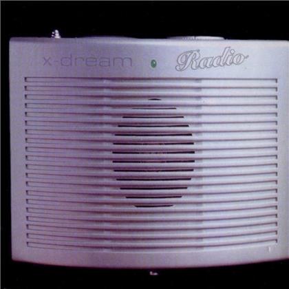 X-Dream - Radio