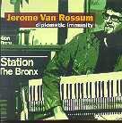 Jerome Van Rossum - Diplomatic Immunity