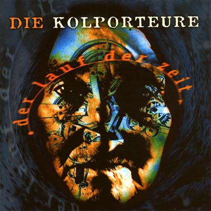 Die Kolporteure - Der Lauf Der Zeit