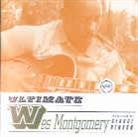 Wes Montgomery - Ultimate Wes