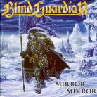 Blind Guardian - Mirror Mirror