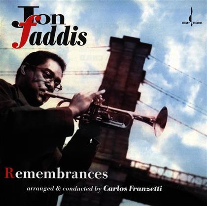 Jon Faddis - Remembrances