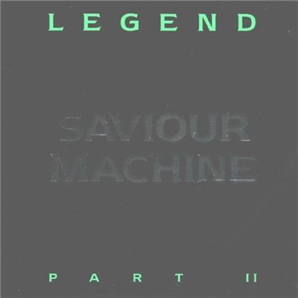 Saviour Machine - Legend II