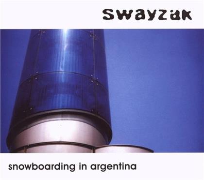 Swayzak - Snowboarding In Argentina
