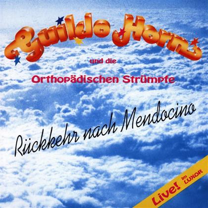 Guildo Horn - Rueckkehr Nach Mendocino