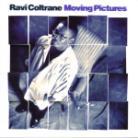 Ravi Coltrane - Moving Picture