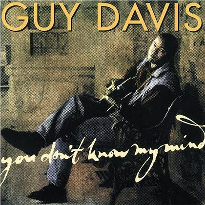 Guy Davis - You Don't Know My Mind
