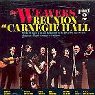 The Weavers - Reunion At Carnegie Hall