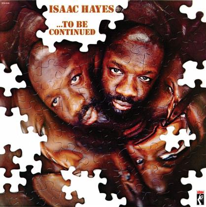 Isaac Hayes - To Be Continued
