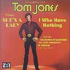Tom Jones - I Who Have/Sings She's