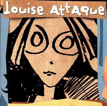 Louise Attaque - ---