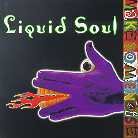 Liquid Soul - Make Some Noise