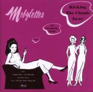 Mobylettes - Kicking The Clouds Away