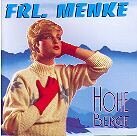 Fräulein Menke - Hohe Berge