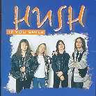 Hush - If You Smile
