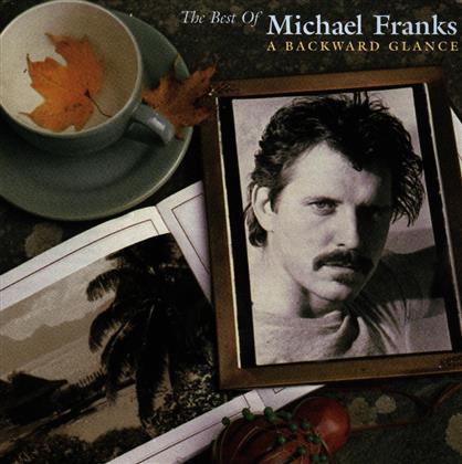Michael Franks - Best Of - Backward Glance