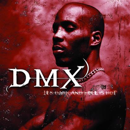 DMX - It's Dark And Hell Is Hot
