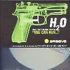H2o (Oliver Stumm) - You Can Run