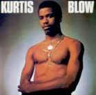 Kurtis Blow - ---