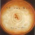 Chroma Key - Dead Air For Radios (Limited Edition)