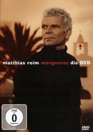 Reim Matthias - Morgenrot - Best of