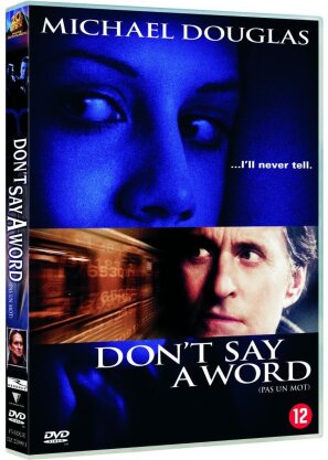 Don't say a word - Pas un mot (2001)
