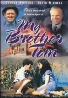 My brother Tom (2 DVDs)