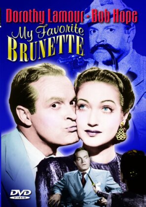 My favorite Brunette (1947)