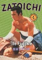 Zatoichi: Episode 4 - The fugitive (1963)