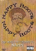 Nappy Roots - The world according to Nappy