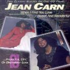 Jean Carn - When I Find You Love & Sweet