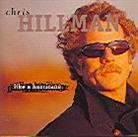 Chris Hillman - Like A Hurricane