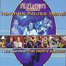 Hermes House Band - I Will Survive