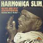 Harmonica Slim - Give Me My Shot Gun