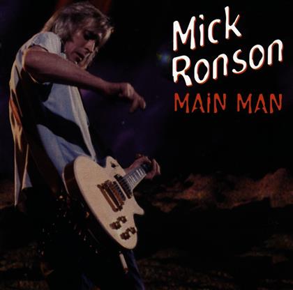 Mick Ronson - Main Man