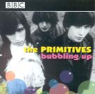 The Primitives - Bubbling Up