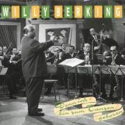 Willy Berking - Denn Ich Bin Zum Tanzen Geboren