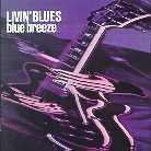 Livin' Blues - Blue Breeze (Version Remasterisée)