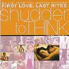 Shudder To Think - First Love Last Rites - OST (CD)