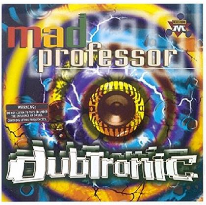 Mad Professor - Dubtronic