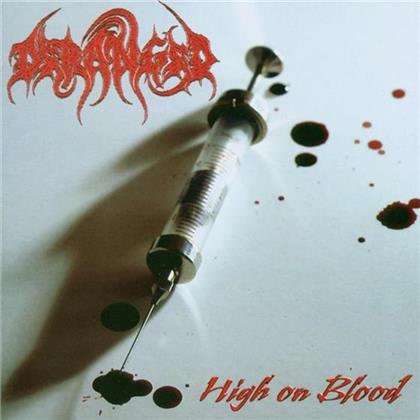 Deranged - High On Blood