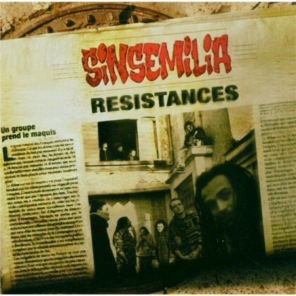 Sinsemilia - Resistances