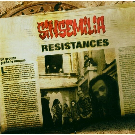 Sinsemilia - Resistances