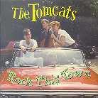 Tomcats - Rock This Town