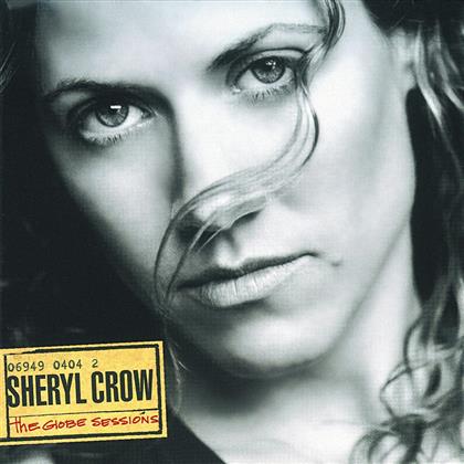 Sheryl Crow - Globe Sessions