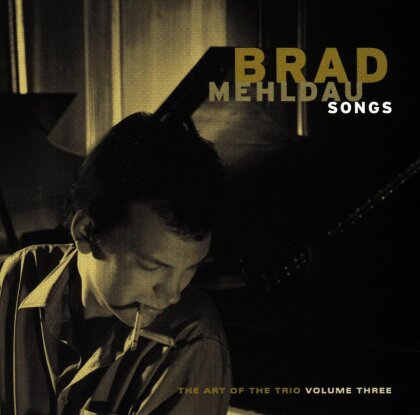 Brad Mehldau - Art Of Trio 3 - Songs