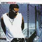 Keith Sweat - Still In The Game
