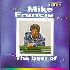 Mike Francis - Best Of